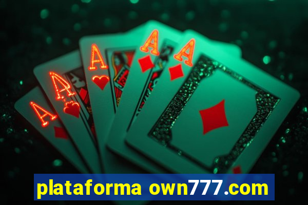 plataforma own777.com